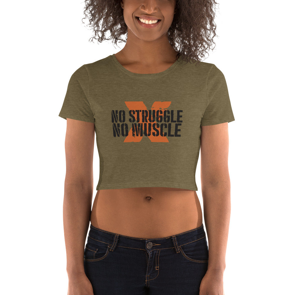 No Struggle - Women’s Crop Tee